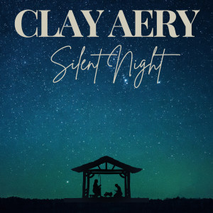 Album Silent Night from Clay Aery