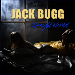 อัลบัม The Night We Met ศิลปิน Jack Bugg