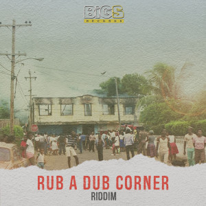 Big Simon的專輯Rub a dub corner riddim