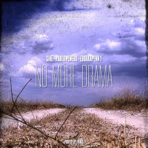 Album No more drama from Sine Uno