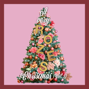 Album A Very Rozes Christmas, Vol. 2 oleh ROZES