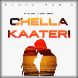 Album Chella Kaateri from Shane Xtreme