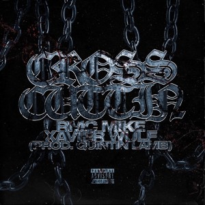 Album Cross Cuttin (Explicit) oleh RMC Mike