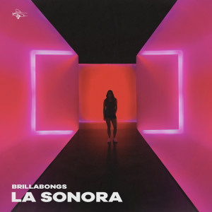 Listen to La Sonora (Radio Edit) song with lyrics from Brillabongs