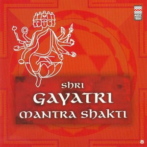 收聽Sadhna Sargam的Shri Gayatri Chalisa歌詞歌曲