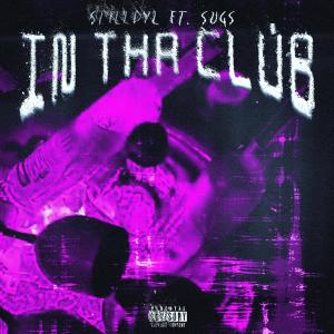 Album In Tha Club (feat. Sugs) (Explicit) from Sugs