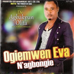 ดาวน์โหลดและฟังเพลง Oniyomwan พร้อมเนื้อเพลงจาก Dr. Agbakpan Olita