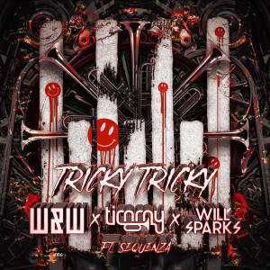 Album Tricky Tricky from W&W