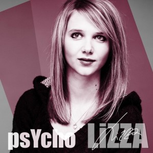 收聽Lizza的Psycho歌詞歌曲
