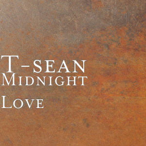 Album Midnight Love from T-Sean