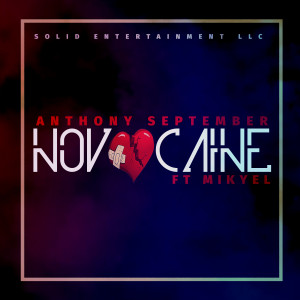 ดาวน์โหลดและฟังเพลง Novocaine (Explicit) พร้อมเนื้อเพลงจาก Anthony September