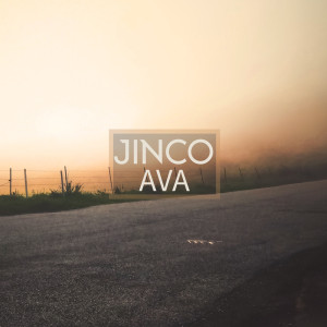 收聽Jinco的AVA歌詞歌曲