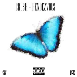 收聽Crush的Rendezvous (Explicit)歌詞歌曲