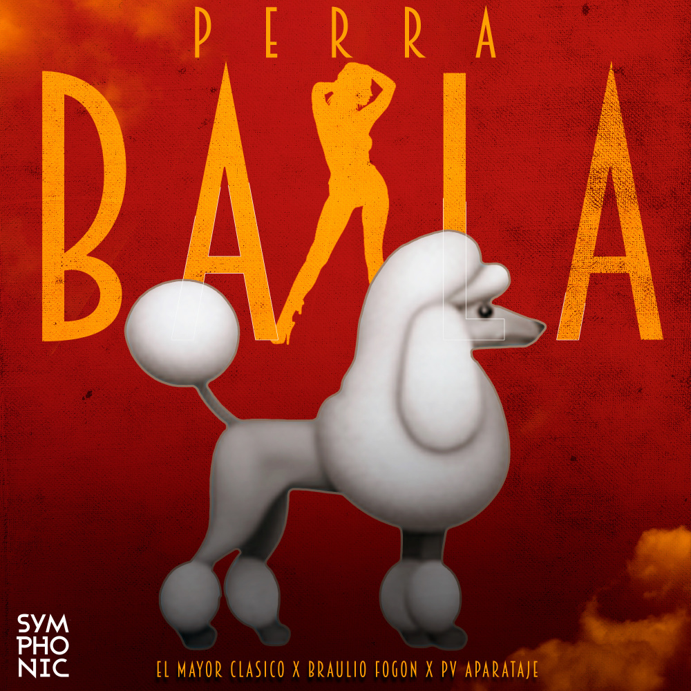 Baila Perra (Explicit)