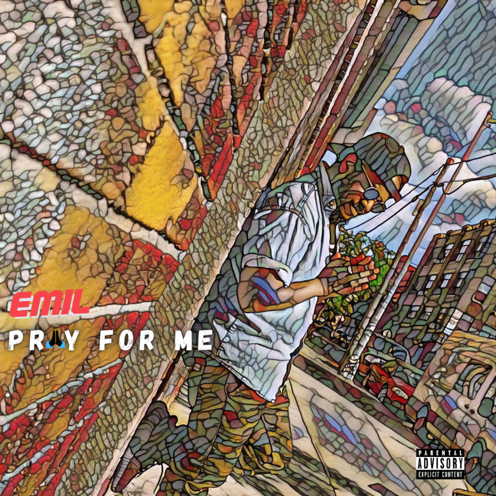 Pray for Me (Explicit)