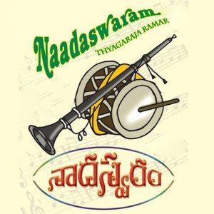 Album Naadhaswaram - Thyagaraja Ramar from 