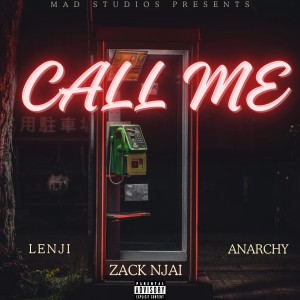 Album Call Me (Explicit) oleh ANARCHY