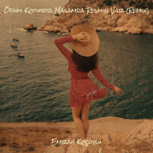 Album Ödüm Kopuyor Masamda Resmin Var (Remix) from Emrah Koçoğlu