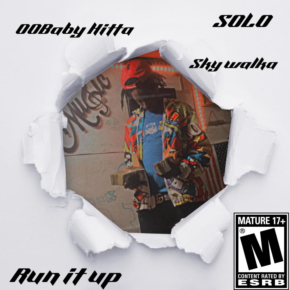 Run it up (Explicit)