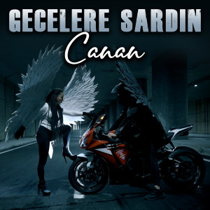 收聽Canan的Gecelere Sardın歌詞歌曲
