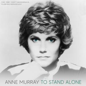 Album To Stand Alone (Live 1981) from Anne Murray