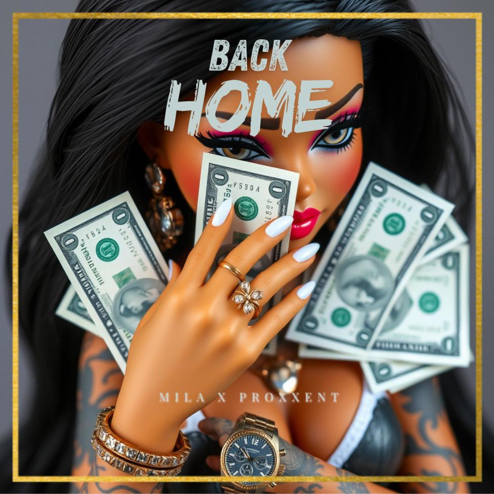 BACK HOME (feat. PROXXENT)