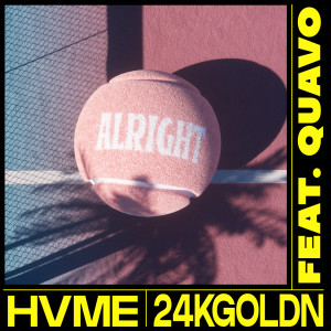 HVME的專輯Alright (Explicit)