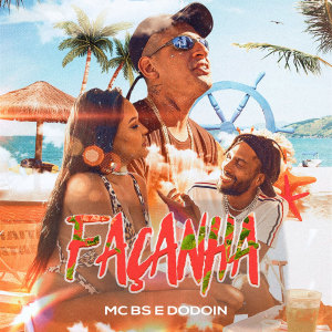 Album Façanha (Explicit) from MC BS