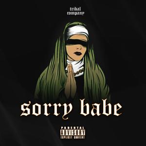 Album SORRY BABE (feat. Clow) (Explicit) from Merto-G