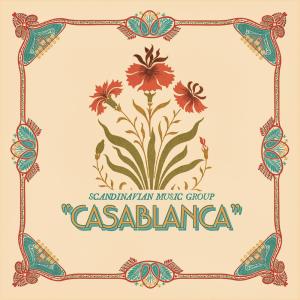 อัลบัม Casablanca ศิลปิน Scandinavian Music Group