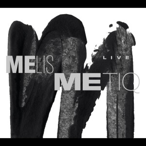 Listen to Quavers (Live) song with lyrics from Melismetiq