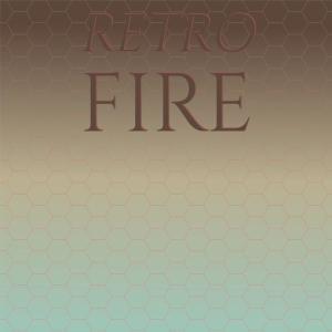 Album Retro Fire from Various