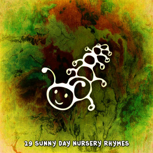 29 Sunny Day Nursery Rhymes