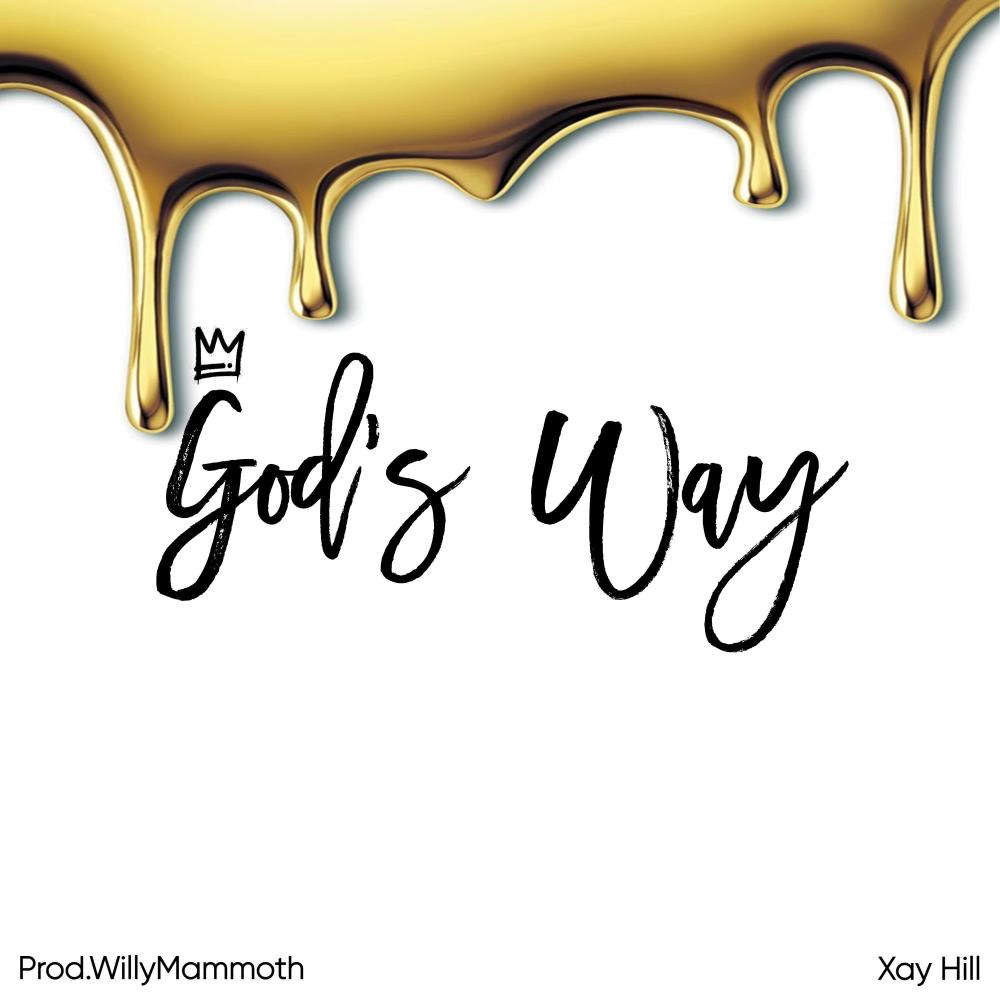 God's Way (feat. Xay Hill)