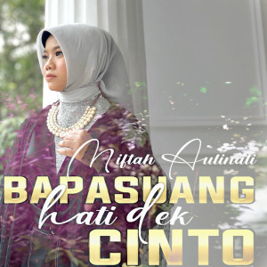 Miftah Aulianti的專輯Bapasuang Hati Dek Cinto