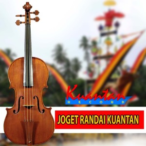 Joget Randai Kuantan dari Kuantan Record