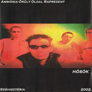 Album Szóhisztéria (Explicit) from Hösök