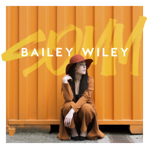 ดาวน์โหลดและฟังเพลง Still On My Mind พร้อมเนื้อเพลงจาก Bailey Wiley