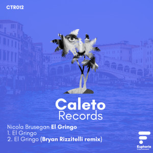 ดาวน์โหลดและฟังเพลง El Gringo (Bryan Rizzitelli Remix) พร้อมเนื้อเพลงจาก Nicola Brusegan