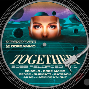Ed Solo的專輯Together 2022 Reloaded Pt.1