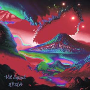 收聽Vil Squal的Freestyle Volcanique #2 (feat. LEXO)歌詞歌曲