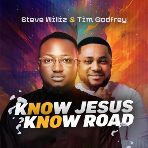 收聽Steve Williz的Know Jesus, Know Road (Live)歌詞歌曲