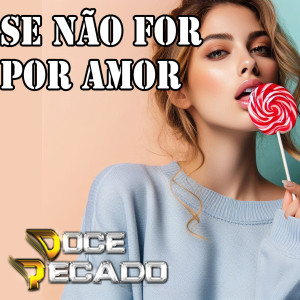 Album Se Não for Por Amor from 