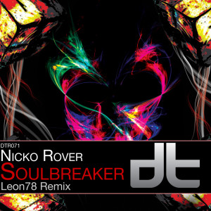ดาวน์โหลดและฟังเพลง Soulbreaker (Leon 78 Remix) พร้อมเนื้อเพลงจาก Nicko Rover