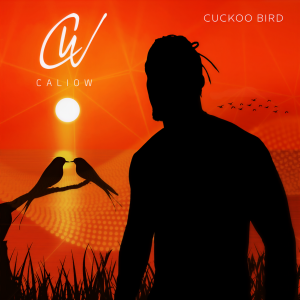 ดาวน์โหลดและฟังเพลง Cuckoo Bird พร้อมเนื้อเพลงจาก Caliow