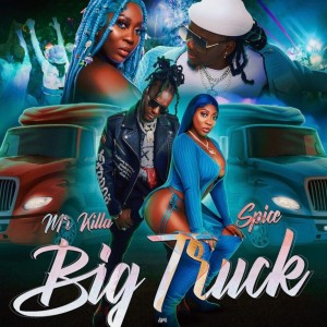 Album Big Truck (Explicit) from Mr Killa