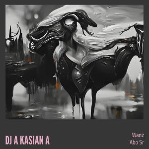 Album Dj a Kasian A from Wanz
