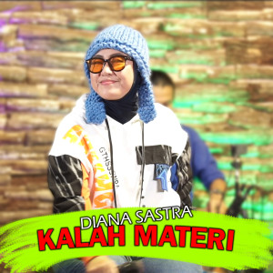 Album Kalah Materi (Tarling Dangdut) from Diana Sastra