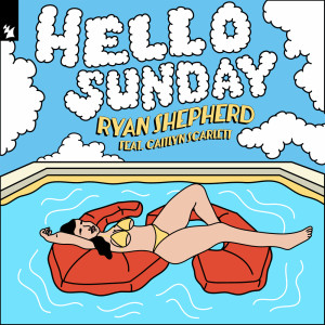 Album Hello Sunday from Ryan Shepherd