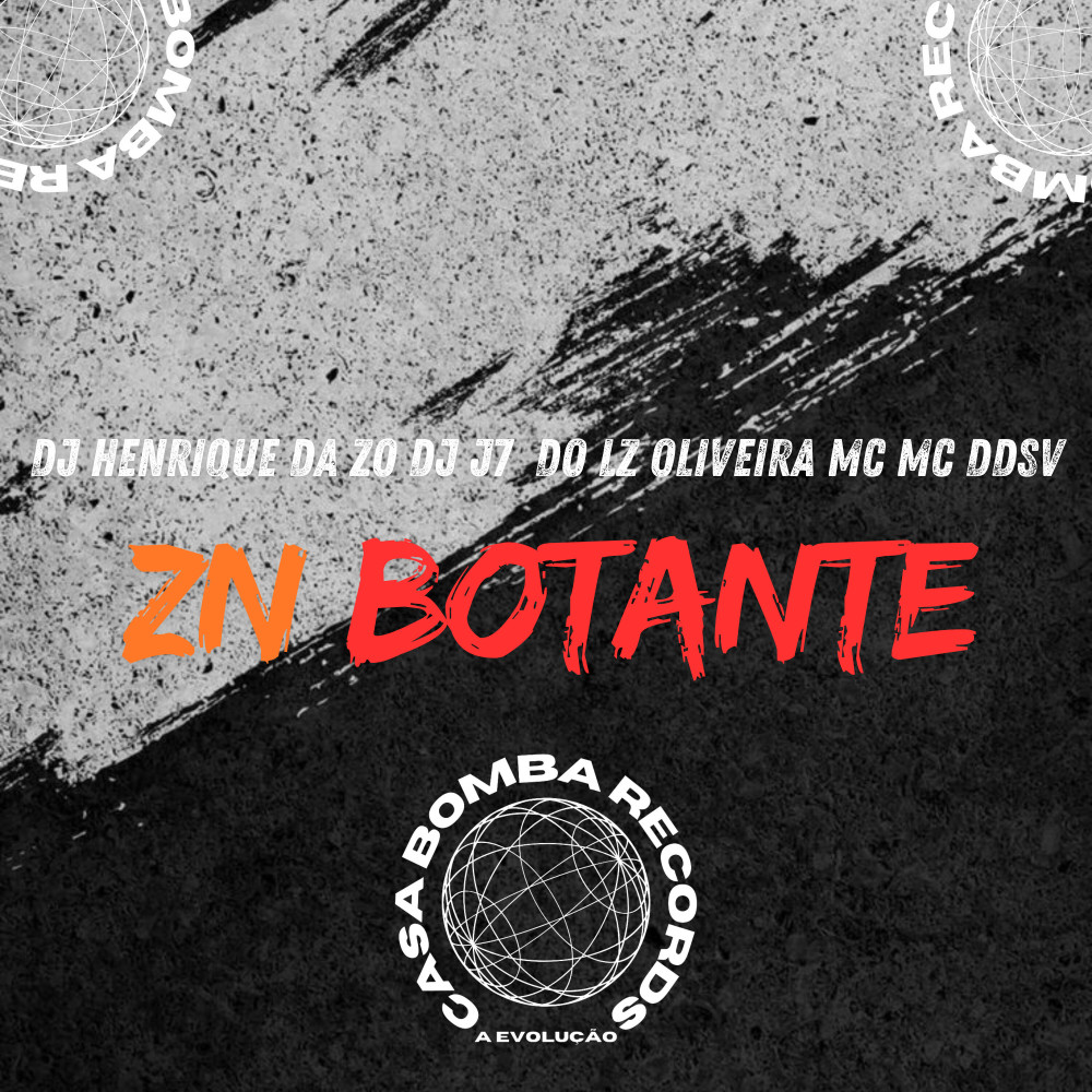 Zn Botante (feat. Oliveira Mc 011|Explicit)